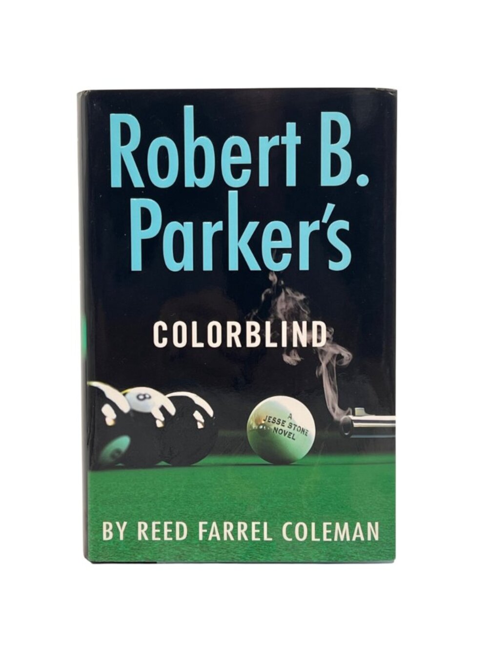 Robert B. Parkers Hardcover Set: Colorblind, The Bitterest Pill, Fools Paradise - Picture 2 of 16
